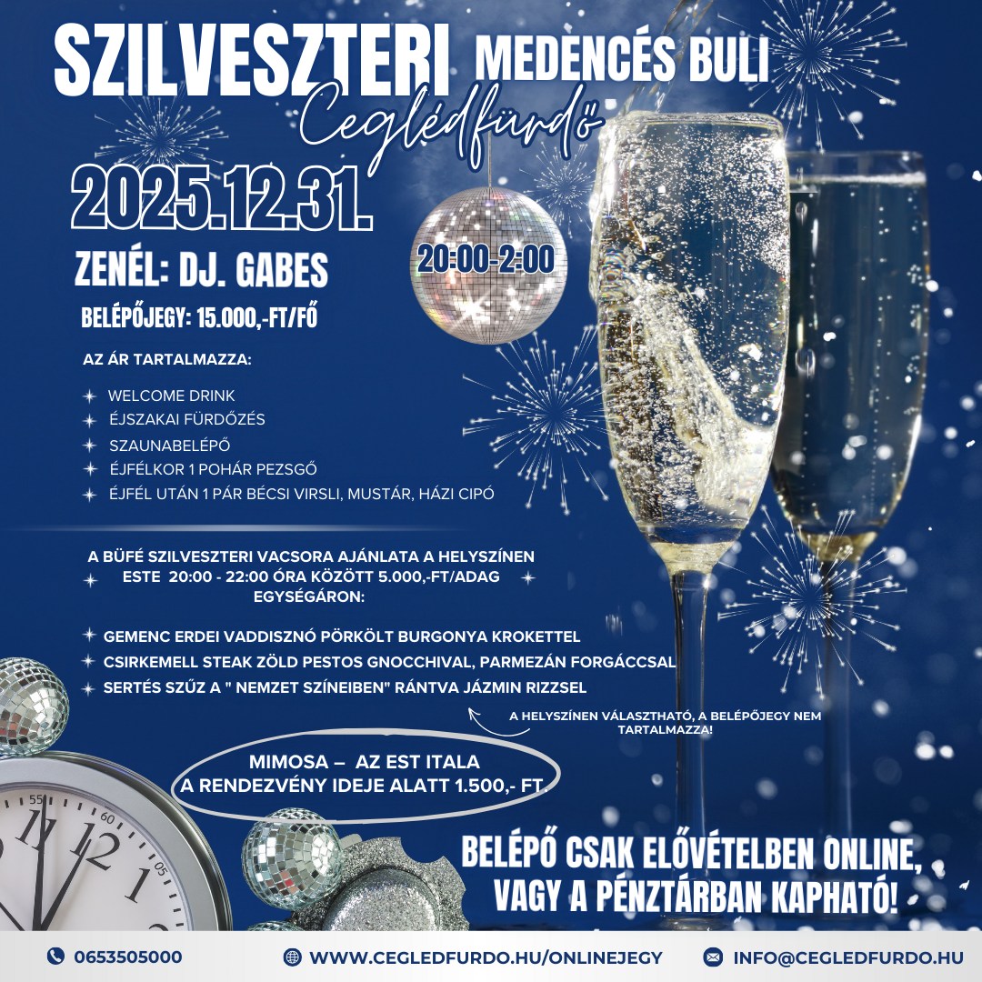 SZILVESZTER CEGLÉDFÜRDŐBEN