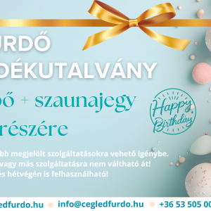 Születésnapi aj.utalvány belépő + szauna